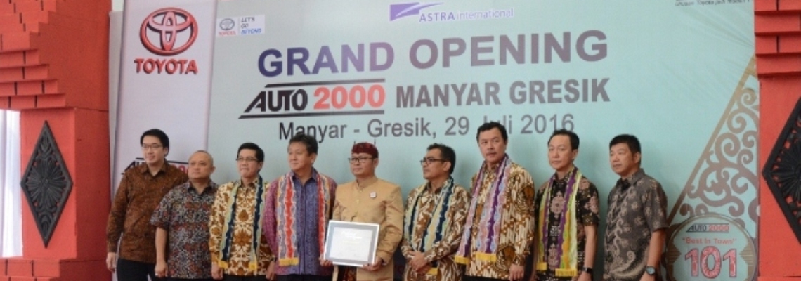 Toyota Perkuat Jaringan Penjualan & Purna Jual Di Jawa Timur - Auto 2000 Manyar Gresik Jadi Outlet Resmi Ke-288 Toyota Di Seluruh Indonesia
