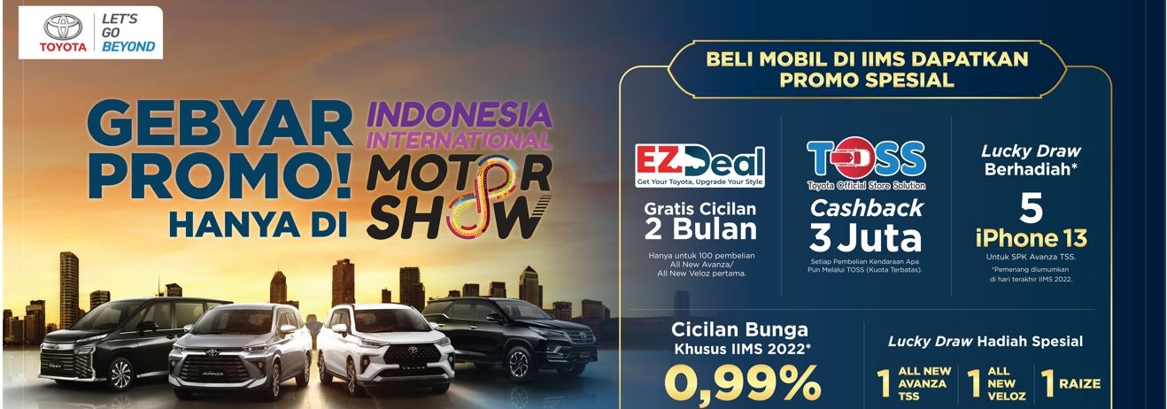 TOYOTA KEMBALI BERPARTISIPASI DI INDONESIA INTERNATIONAL MOTOR SHOW 2022  BERBAGAI PRODUK DAN LAYANAN DITAMPILKAN SEBAGAI MANIFESTASI DARI SEMANGAT TOTAL MOBILITY SOLUTION